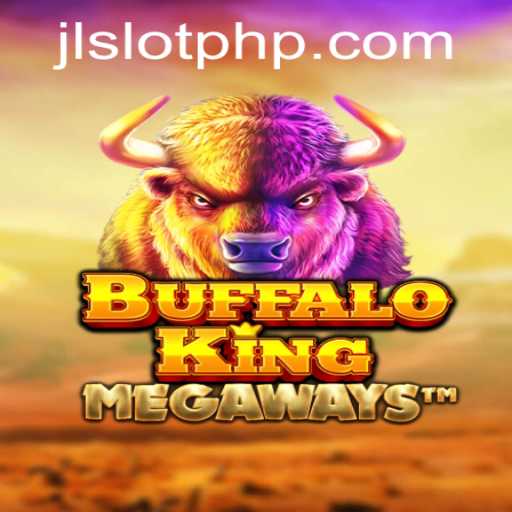 Explore the World of BuffaloKing - A Deep Dive into JLSLOT